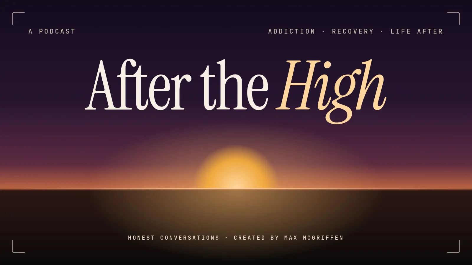 After the High podcast